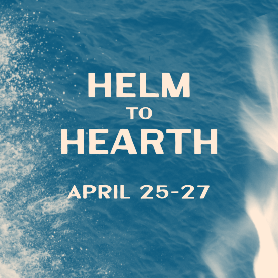 Helm to Hearth graphic for event at Three Waters.